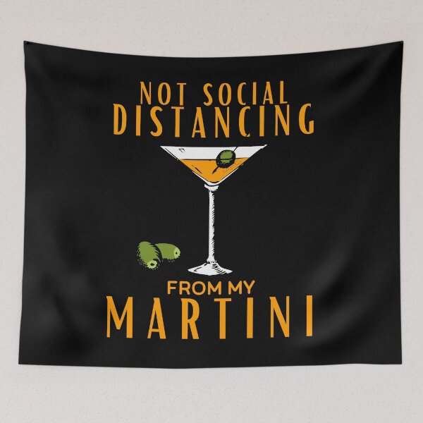 Item preview, Not Social Distancing from my Martini - Funny Drinking Design designed and sold by Adonalyn.
