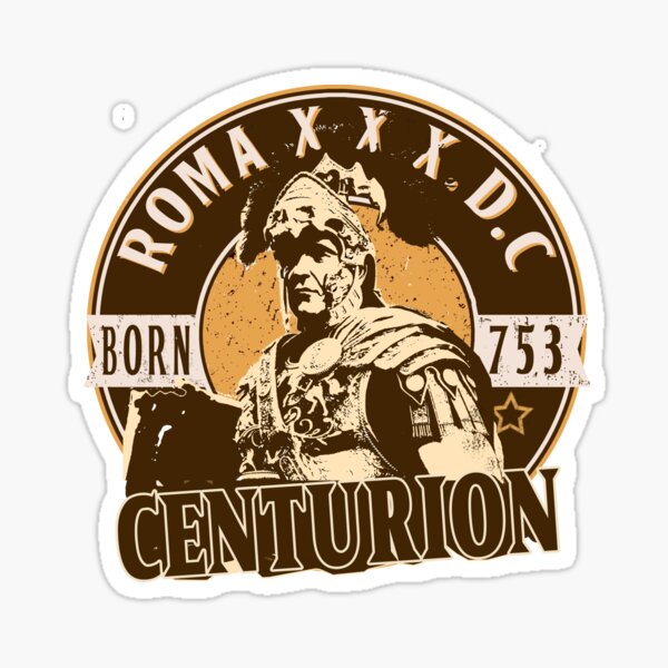 "Centurion 4" Sticker by romansart Redbubble