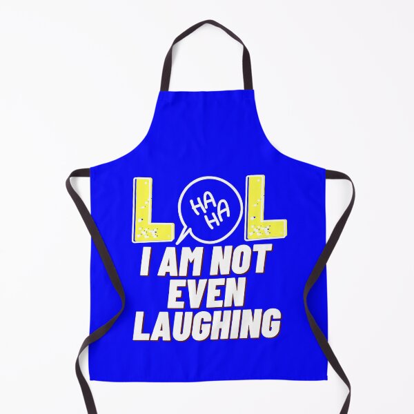Item preview, LOL I am not even laughing 2 designed and sold by HappinessWorld.