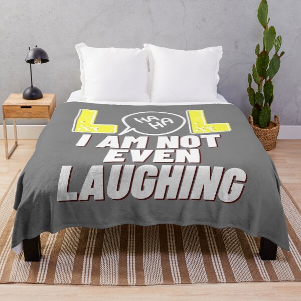 Item preview, LOL I am not even laughing 3 designed and sold by HappinessWorld.