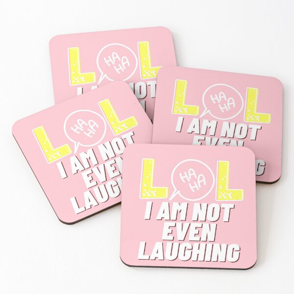 Item preview, LOL I am not even laughing 4 designed and sold by HappinessWorld.