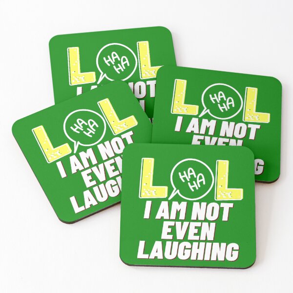 Item preview, LOL I am not even laughing 5 designed and sold by HappinessWorld.