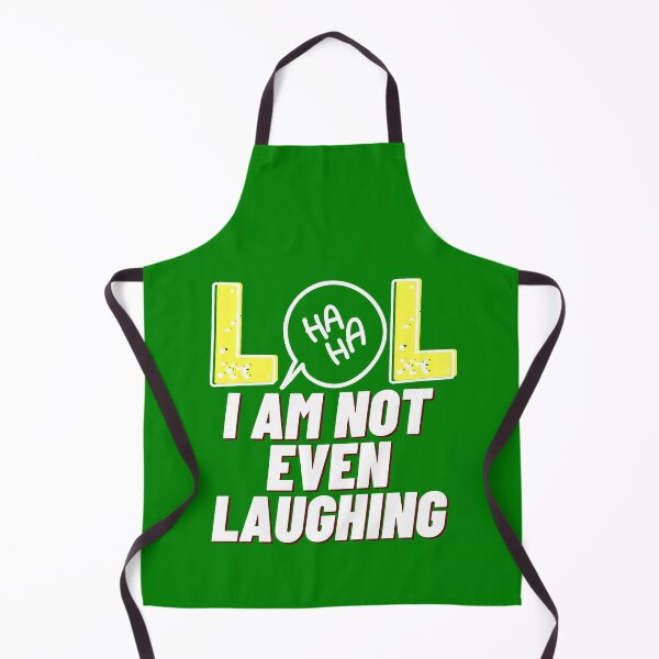 Item preview, LOL I am not even laughing 5 designed and sold by HappinessWorld.