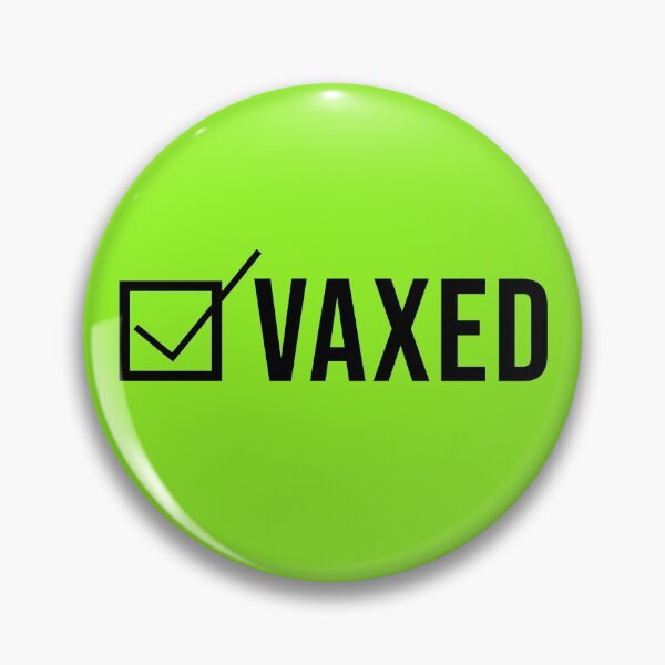 Item preview, Vaxed Vaccinated Got It Done  designed and sold by StudioTina.