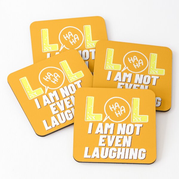 Item preview, LOL I am not even laughing 7 designed and sold by HappinessWorld.