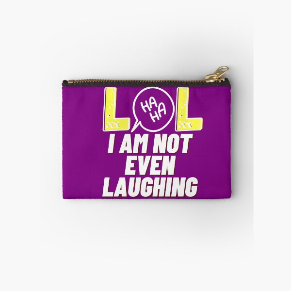 Item preview, LOL I am not even laughing 8 designed and sold by HappinessWorld.