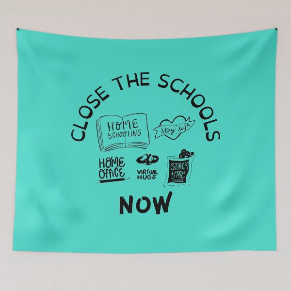 Item preview, Close School Now. Close The Schools designed and sold by James Dunn.