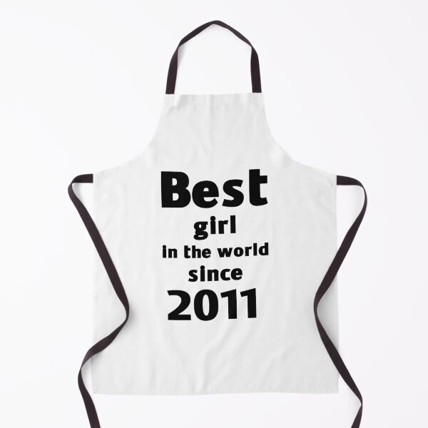 Item preview, Best girl in the world since 2011 designed and sold by wasserberg.