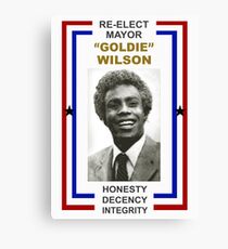 Re-elect Mayor Goldie Wilson T Shirt Canvas Print