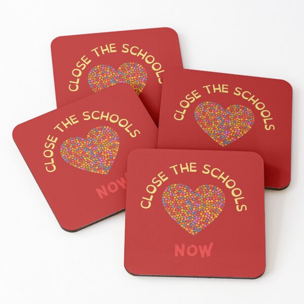 Item preview, Close School Now. Close The Schools designed and sold by James Dunn.
