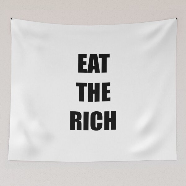 Item preview, Eat the rich designed and sold by Karsmultifam.