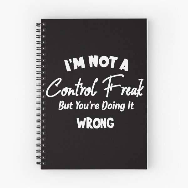 Item preview, I'm Not A Control Freak But You're Doing It Wrong T-Shirt designed and sold by LamsaLik.