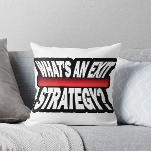 Item preview, WHAT'S AN EXIT STRATEGY? designed and sold by Mandarkhahaha.