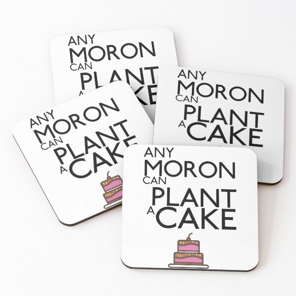 Item preview, Galavant-Inspired "Any Moron Can Plant A Cake" designed and sold by mulberrydragon.