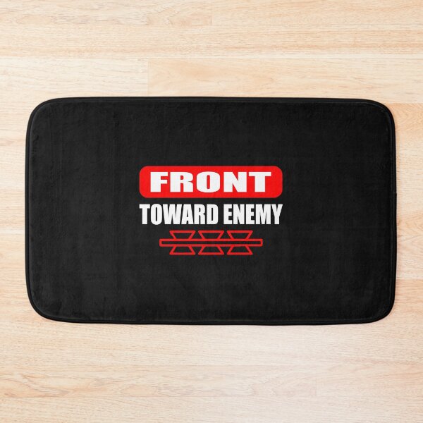 Item preview, Claymore Mine, Front Toward Enemy designed and sold by Ristinga.