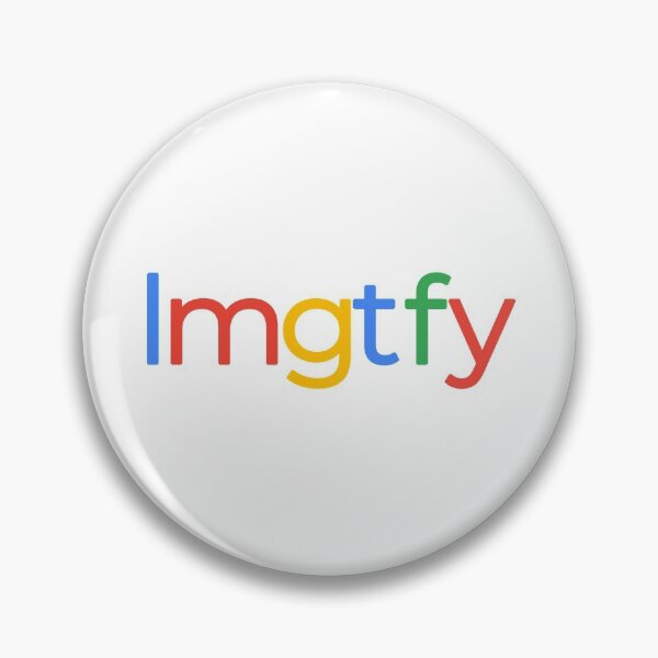 Item preview, lmgtfy - Let Me Google That For You designed and sold by Matthias Arndt.
