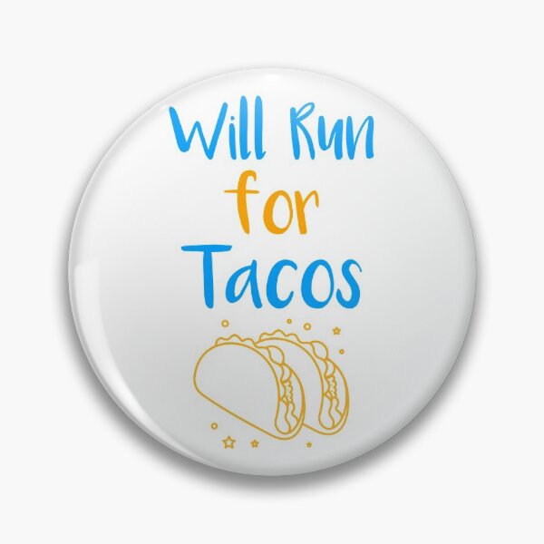 Item preview, Will Run for Tacos Funny Fitness designed and sold by Matt Ballinger.