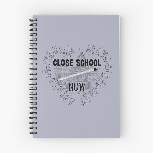Item preview, Close School Now. Close The Schools designed and sold by James Dunn.
