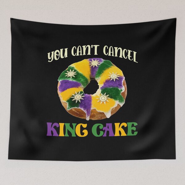 Item preview, King Cake - Mardi Gras Gifts - You Can't Cancel King Cake designed and sold by Dressed For  Duty.