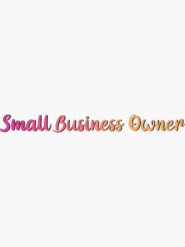 Thumbnail 3 of 3, Sticker, Small Business Owner Sunset Gradient designed and sold by maxiattack.