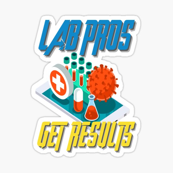 Item preview, LAB PROS GET RESULTS MEDICAL LABORATORY SCIENTIST  designed and sold by Hippiesole.