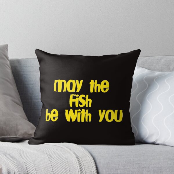 Item preview, May the fish be with you designed and sold by Euc lid.