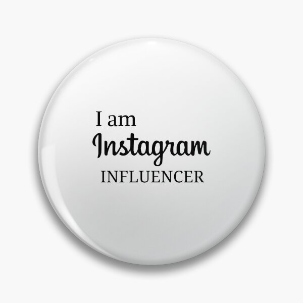 Item preview, I am Instagram Influencer designed and sold by beauteatime.