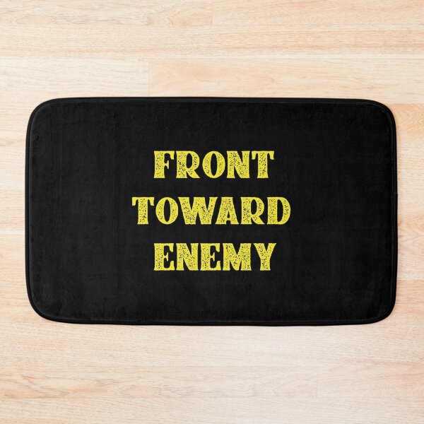 Item preview, front toward enemy designed and sold by hmgrafi36.