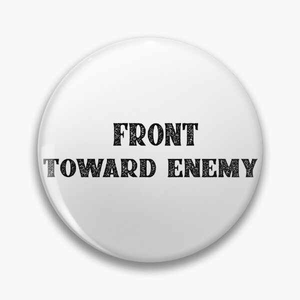 Item preview, military, army, claymore, front toward enemy, designed and sold by hmgrafi36.