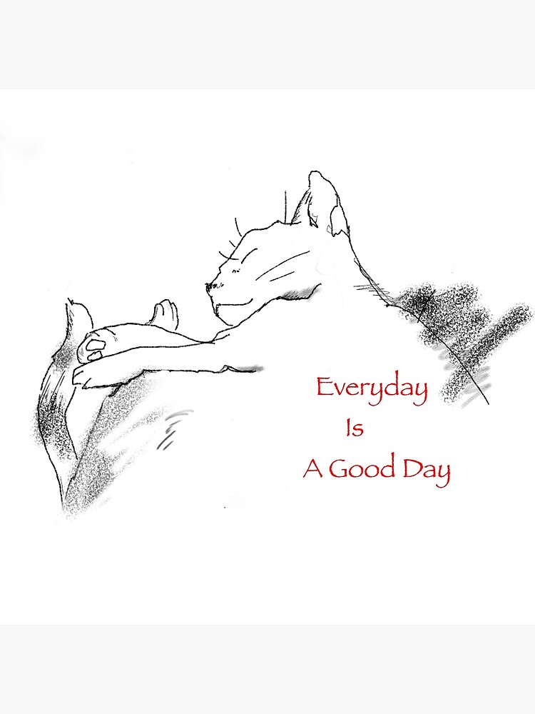 everyday-is-a-good-day-in-english-poster-for-sale-by-sleeping-cats