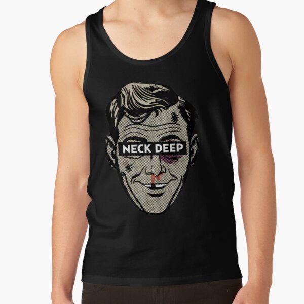 Neck Deep Tank Top
