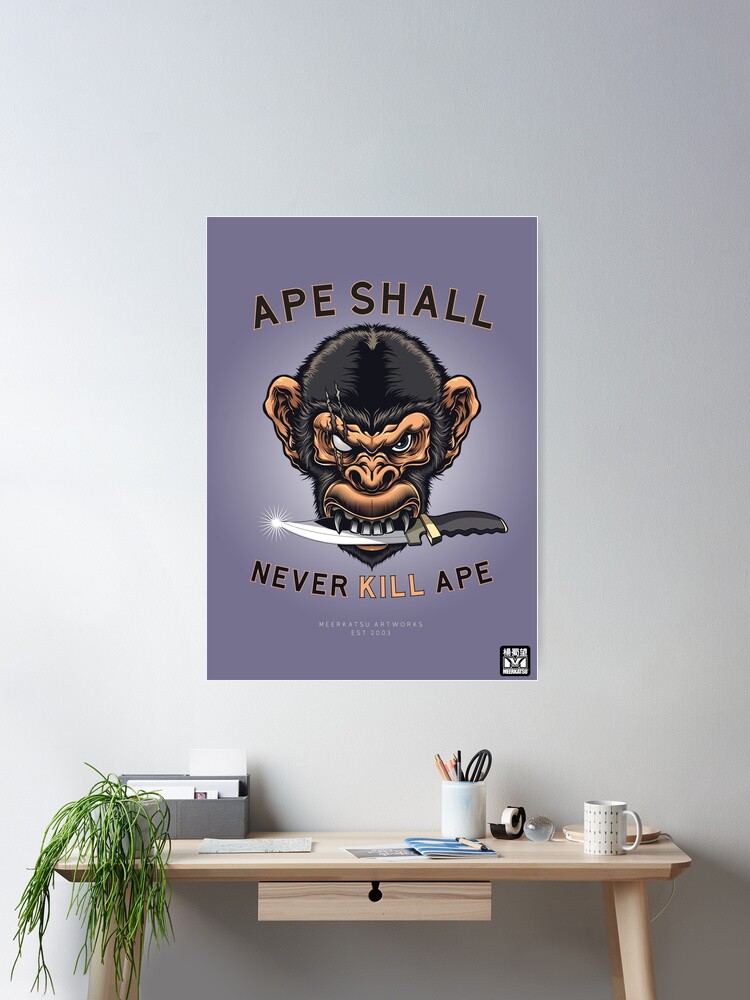 Ape shall never kill ape