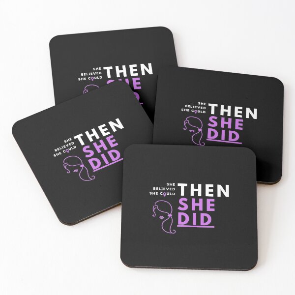 Item preview, She believed she could THEN SHE DID designed and sold by EmbracePLUR.