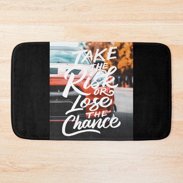 Item preview, Take the Risk or Lose the Chance designed and sold by Gavinstar.