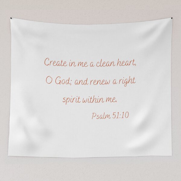 Item preview, Psalm 51:10, Create in Me a Clean Heart Scripture Art designed and sold by dkgivens.