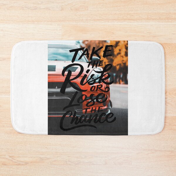 Item preview, Take the Risk or Lose the Chance designed and sold by Gavinstar.