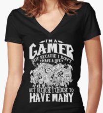 I am a (DOTA) gamer. Not because I don't have a life, but because I choose to have many! Women's Fitted V-Neck T-Shirt