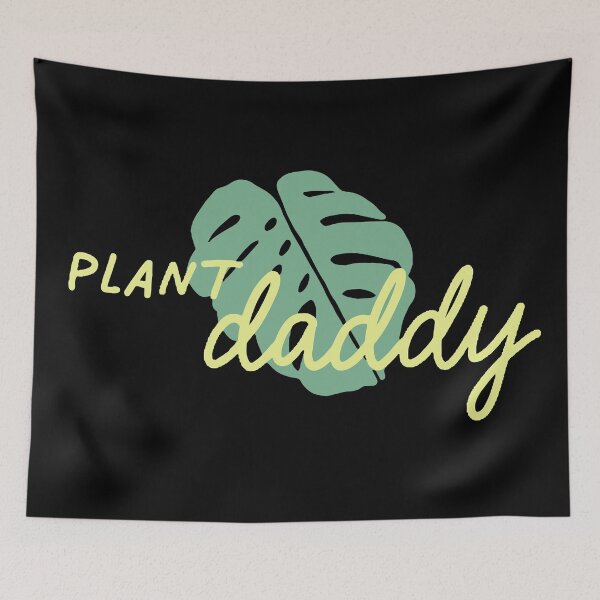 Item preview, plant daddy dad plants lover hobby enthusiast man green minimal writing big leave monstera colorful designed and sold by am-mantilla2156.