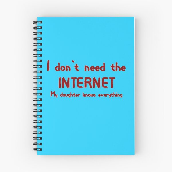 Item preview, I don't need the internet, my daughter knows everything designed and sold by zurckoov.