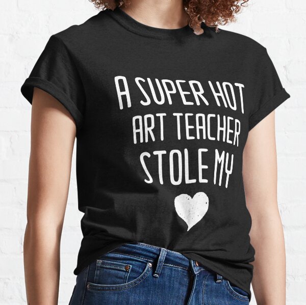Teacher Valentine T-Shirts | Redbubble