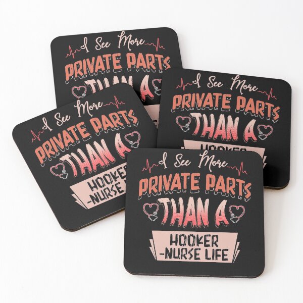 Item preview, I See More Private Parts Than A Hooker Nurse Life Nursing 2021 designed and sold by BaseStore.