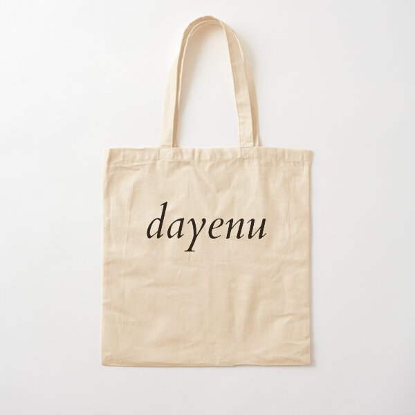 dayenu Cotton Tote Bag