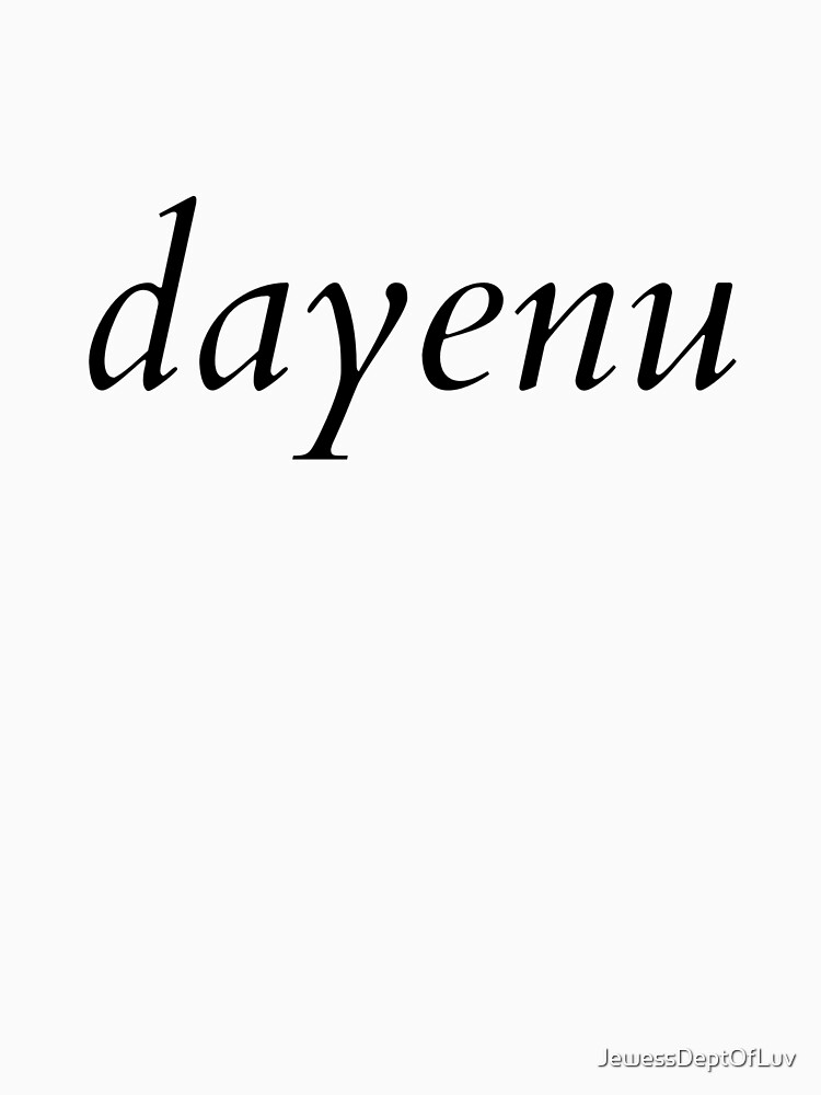 dayenu by JewessDeptOfLuv