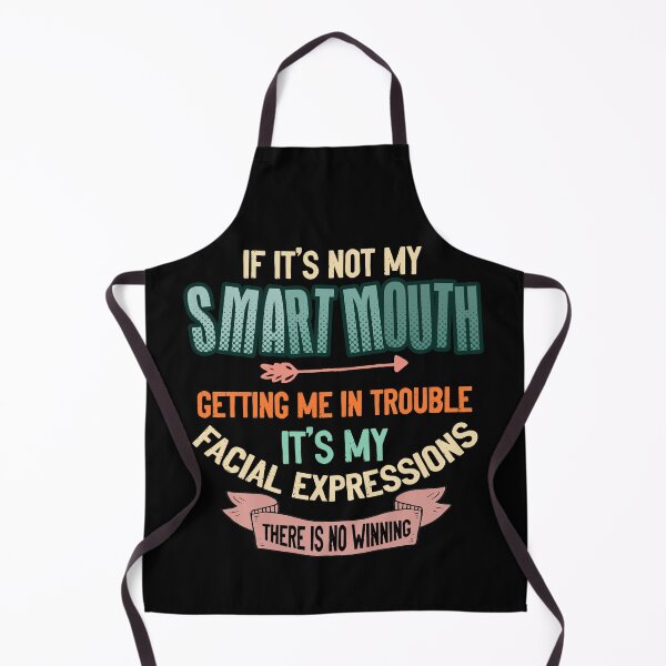 Item preview, If It's Not My Smart Mouth Getting Me In Trouble It's My There Is No Winning designed and sold by BaseStore.
