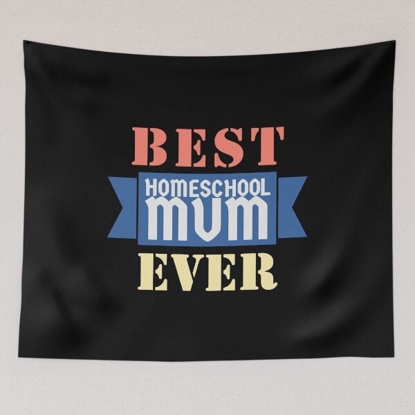 Item preview, Best Homeschool Mum Ever designed and sold by Brat-Cat-Shirts.