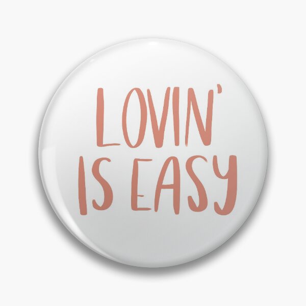 Item preview, Lovin' Is Easy designed and sold by indiramidha.