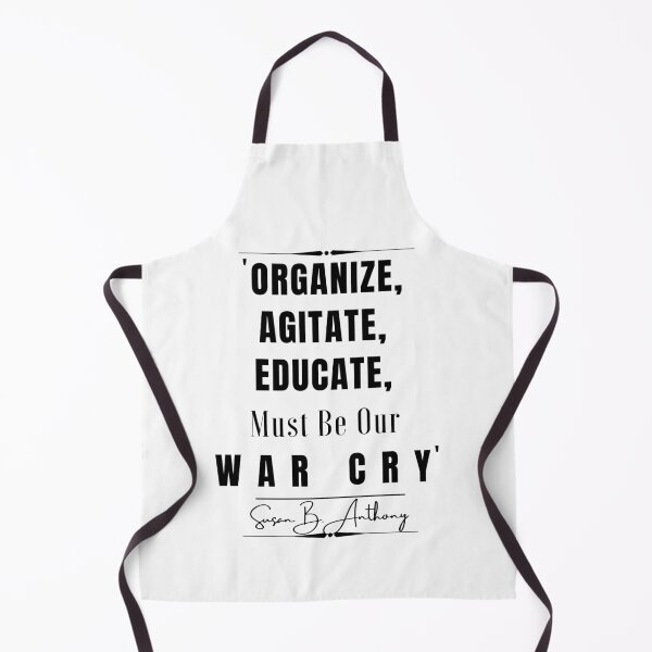Item preview, Susan B. Anthony Inspirational Historical Quote- “Organize, agitate, educate, must be our war cry.” designed and sold by QuoteActually.