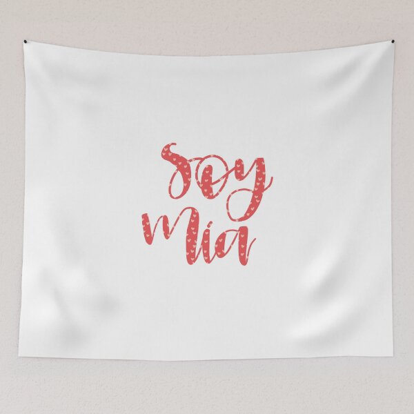Item preview, Soy Mía designed and sold by indiramidha.
