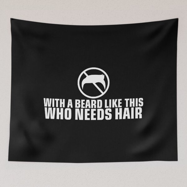 Item preview, With A Beard Like This Who Needs Hair designed and sold by creativebrother.