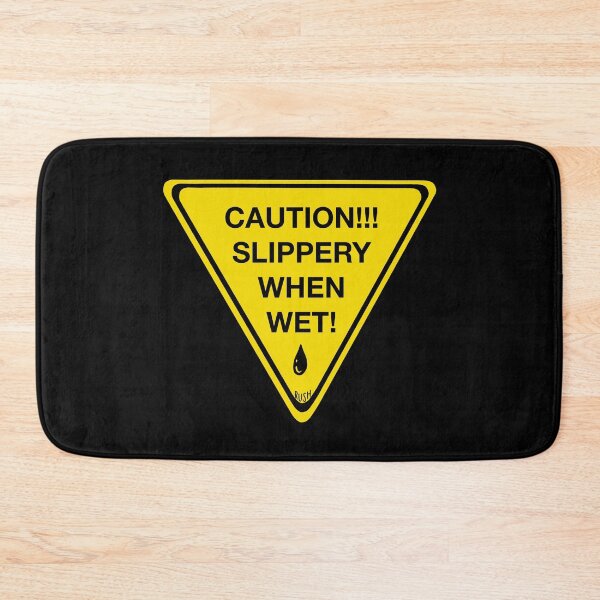 Item preview, SLIPPERY WHEN WET designed and sold by JRushMedia.